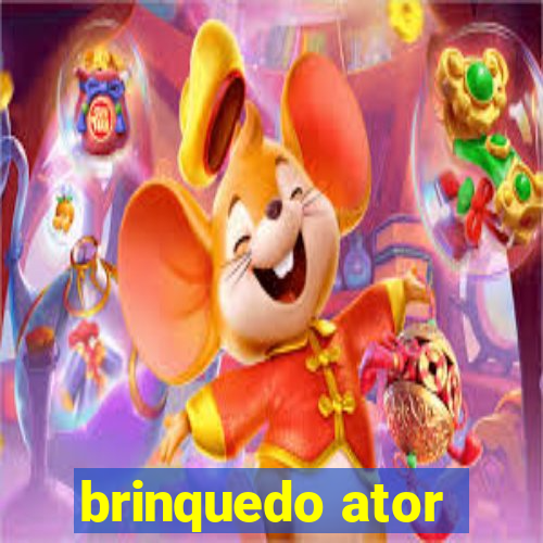 brinquedo ator